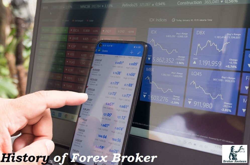 The History of Forex Broker
